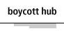 Boycott hub